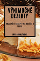 Book cover of: Vynimočne Dezerty
