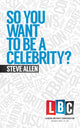 Book cover of: So You Want to be a Celebrity. By: Steve Allen