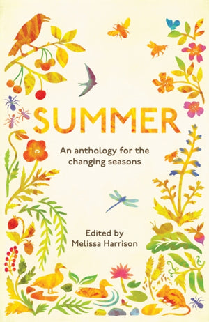 Summer, An Anthology for the Changing Seasons