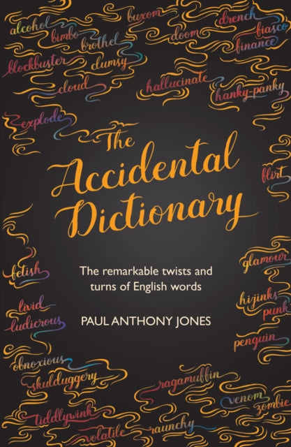 The Accidental Dictionary