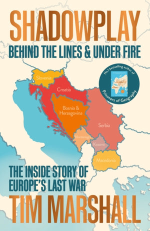 Shadowplay, A Memoir From Behind the Lines and Under Fire