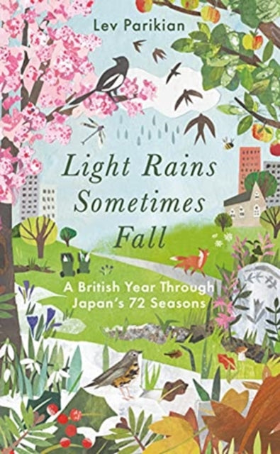 Book cover of: Light Rains Sometimes Fall. By: Lev Parikian