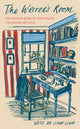 Writer's Room, The Hidden Worlds That Shape the Books We Love 9781783969098 Katie da Cunha Lewin