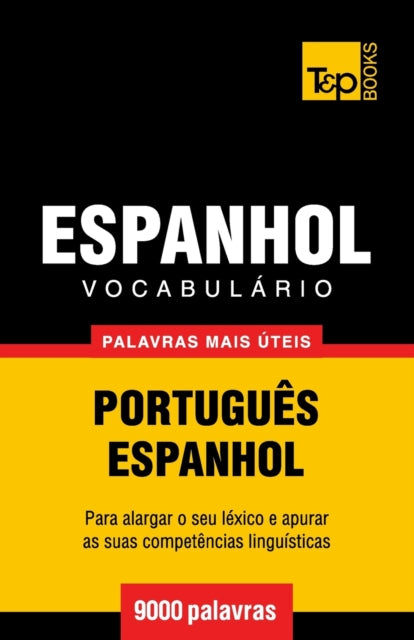 Book cover of: Vocabulario Portugues-Espanhol - 9000 palavras mais uteis