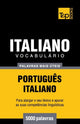 Book cover of: Vocabulario Portugues-Italiano - 5000 palavras mais uteis