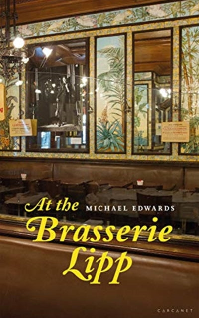 Book cover of: At the Brasserie Lipp. By: Edwards, Michael, 2nd