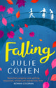 Book cover of: Falling. By: Julie Cohen