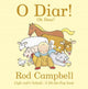 Book cover of: O Diar! Oh Dear!