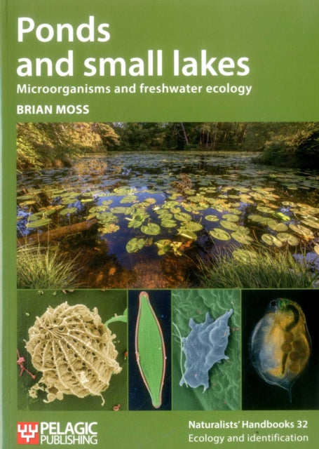 Book cover of: Ponds and small lakes. By: Brian Moss