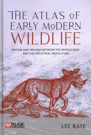 The Atlas of Early Modern Wildlife