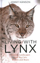 Book cover of: Living with Lynx. By: Jonny Hanson