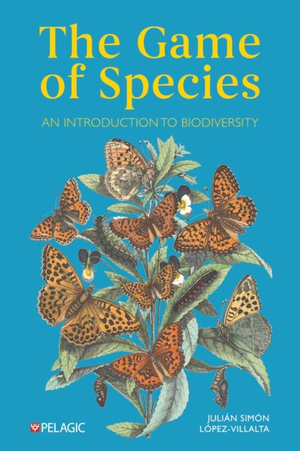 Book cover of: Game of Species. By: Julián Simón López-Villalta