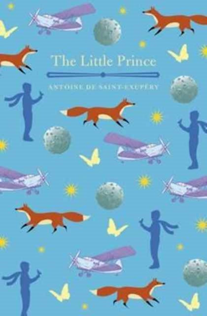 Book cover of: LITTLE PRINCE. By: Antoine de Saint-Exupéry