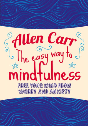 Easy Way to Mindfulness