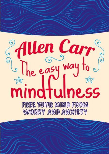 Easy Way to Mindfulness