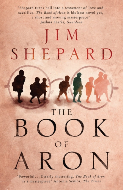 Book cover of: Book of Aron. By: Jim Shepard