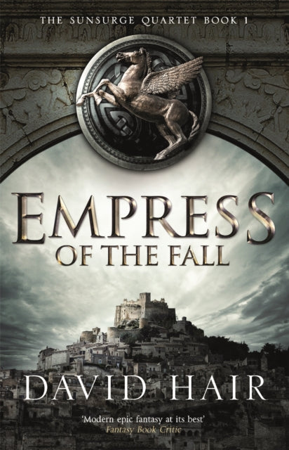 Book cover of: Empress of the Fall. By: David Hair