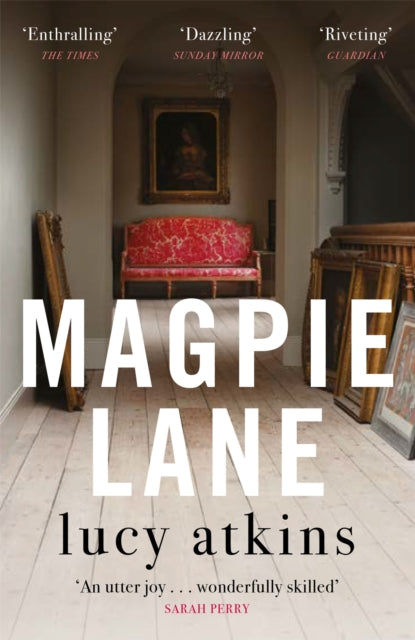 Book cover of: Magpie Lane. By: Lucy Atkins