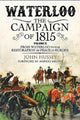 Book cover of: Waterloo: The 1815 Campaign. By: John Hussey