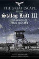 Book cover of: Escape from Stalag Luft III. By: Jens Muller