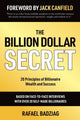 Book cover of: Billion Dollar Secret. By: Rafael Badziag