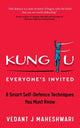 Book cover of: Kung Fu - Everyone's Invited. By: Vedant J. Maheshwari