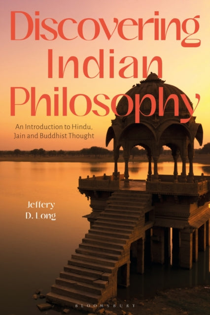 Book cover of: Discovering Indian Philosophy. By: Jeffery D. Long