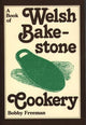 Book cover of: Book of Welsh Bakestone Cookery, A. By: Bobby Freeman