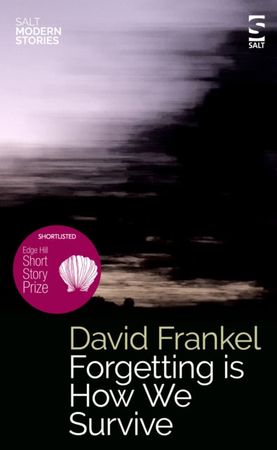 Book cover of: Forgetting is How We Survive. By: David Frankel