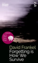 Book cover of: Forgetting is How We Survive. By: David Frankel