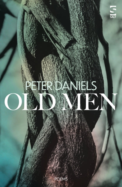 Book cover of: Old Men. By: Peter Daniels