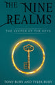 Book cover of: Nine Realms: The Keeper of The Keys. By: Tony Bury