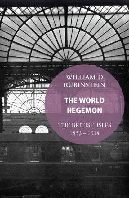 Book cover of: World Hegemon. By: William D. Rubinstein