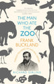 Book cover of: Man Who Ate the Zoo. By: Richard Girling