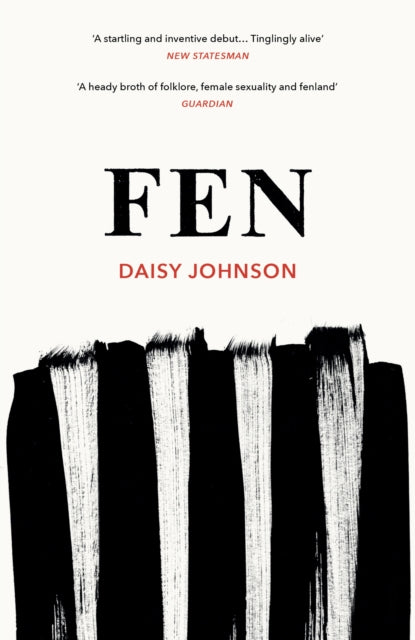 Book cover of: Fen. By: Daisy Johnson