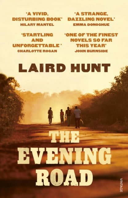 Book cover of: Evening Road. By: Laird Hunt