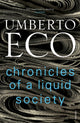 Book cover of: Chronicles of a Liquid Society. By: Umberto Eco