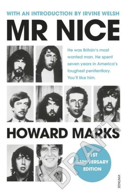Mr Nice, 21st Anniversary Edition 9781784705909 Howard Marks