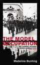 Book cover of: Model Occupation. By: Madeleine Bunting