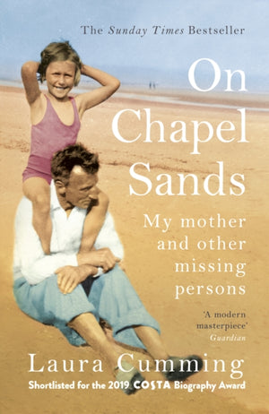 On Chapel Sands, My mother and other missing persons