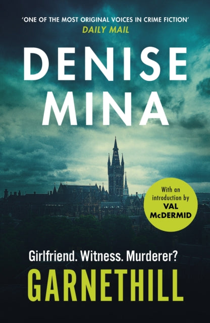 Book cover of: Garnethill. By: Denise Mina