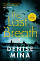 Book cover of: Last Breath. By: Denise Mina