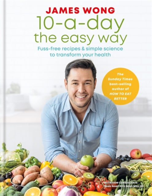 Book cover of: 10-a-Day the Easy Way. By: James Wong