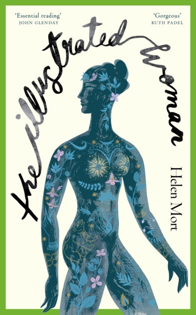 Illustrated Woman, SHORTLISTED FOR THE FORWARD PRIZE 2022 9781784743222 Helen Mort
