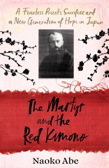 Book cover of: Martyr and the Red Kimono. By: Naoko Abe