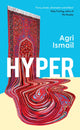 Book cover of: Hyper. By: Agri Ismaïl