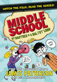 Book cover of: Middle School: My Brother Is a Big, Fat Liar