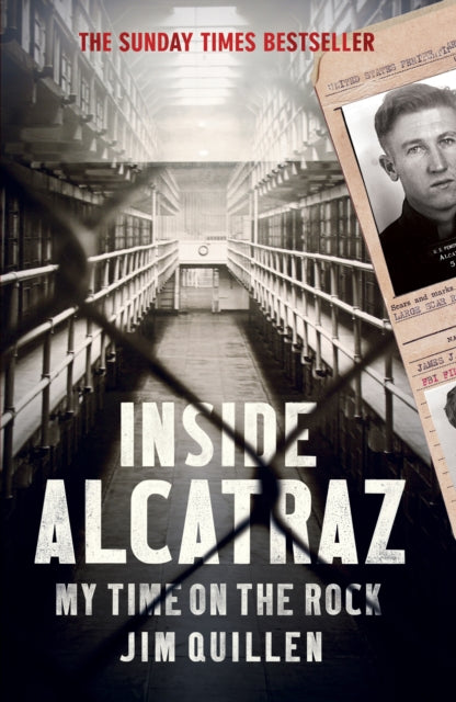 Book cover of: Inside Alcatraz. By: Jim Quillen