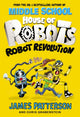 Book cover of: House of Robots: Robot Revolution