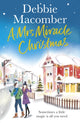 Book cover of: Mrs Miracle Christmas. By: Debbie Macomber